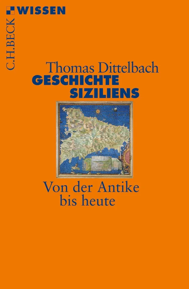 Buchcover von 'Geschichte Siziliens' - Taschenbuch von Thomas Dittelbach