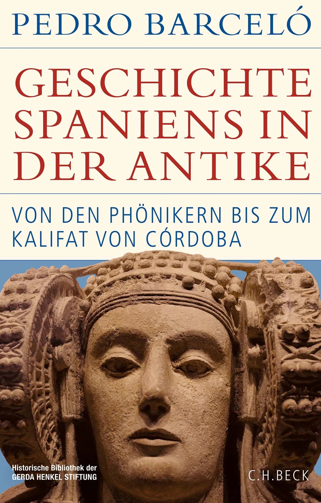Cover: Geschichte Spaniens in der Antike (Hardcover) von Pedro Barceló