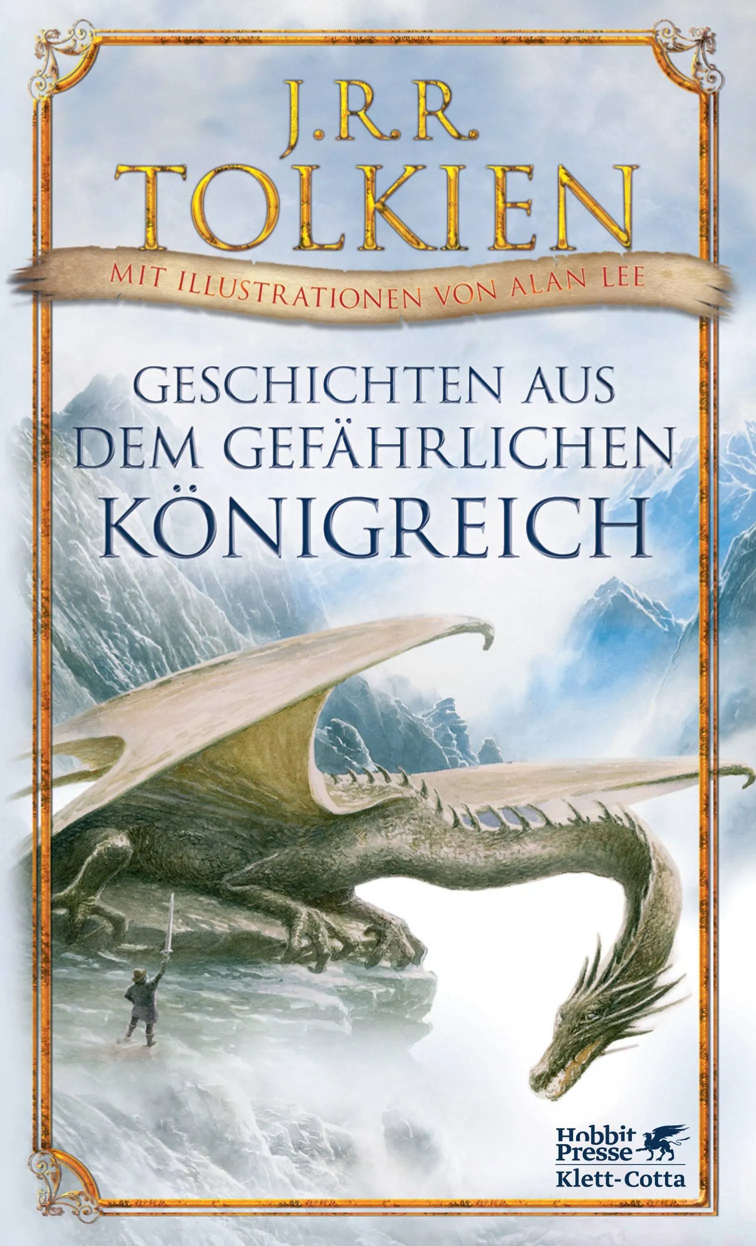 Buchcover von 'Geschichten aus dem gefährlichen Königreich' - Gebundene Ausgabe von J.R.R. Tolkien