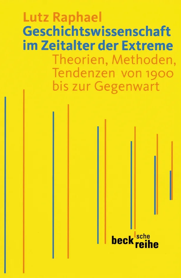 Buchcover von 'Geschichtswissenschaft im Zeitalter der Extreme' - Taschenbuch von Lutz Raphael