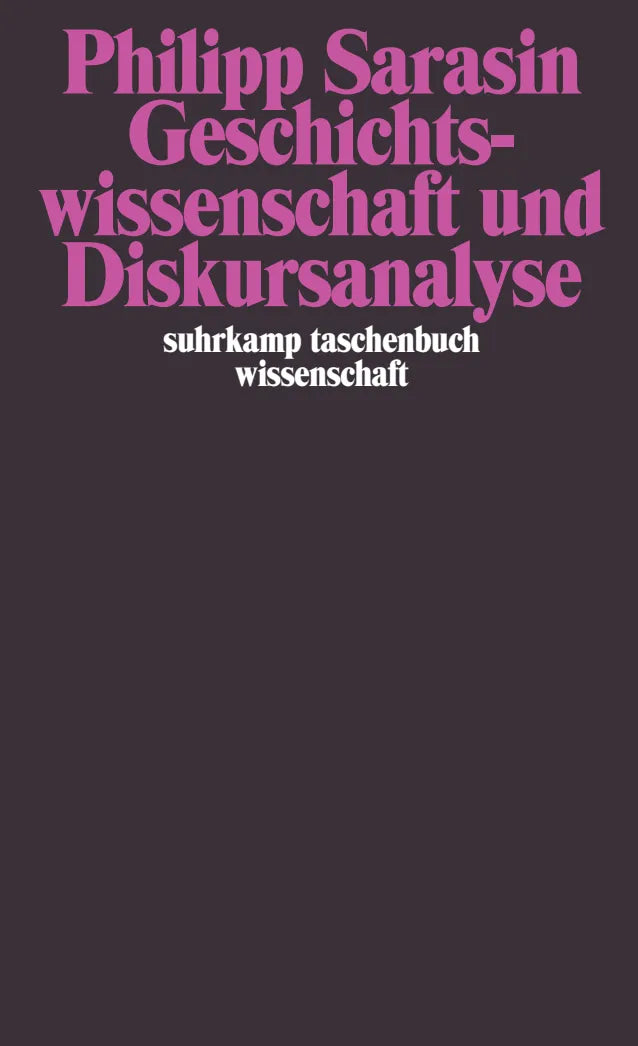Buchcover von 'Geschichtswissenschaft und Diskursanalyse' - Taschenbuch von Philipp Sarasin