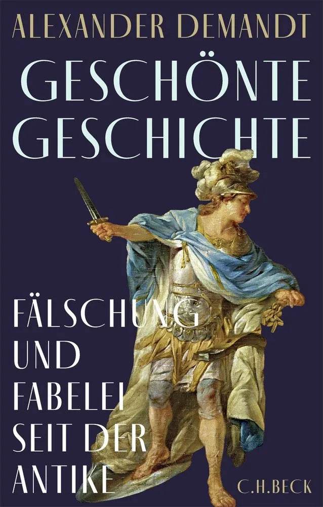 Cover: Geschönte Geschichte (E-Book) von Alexander Demandt
