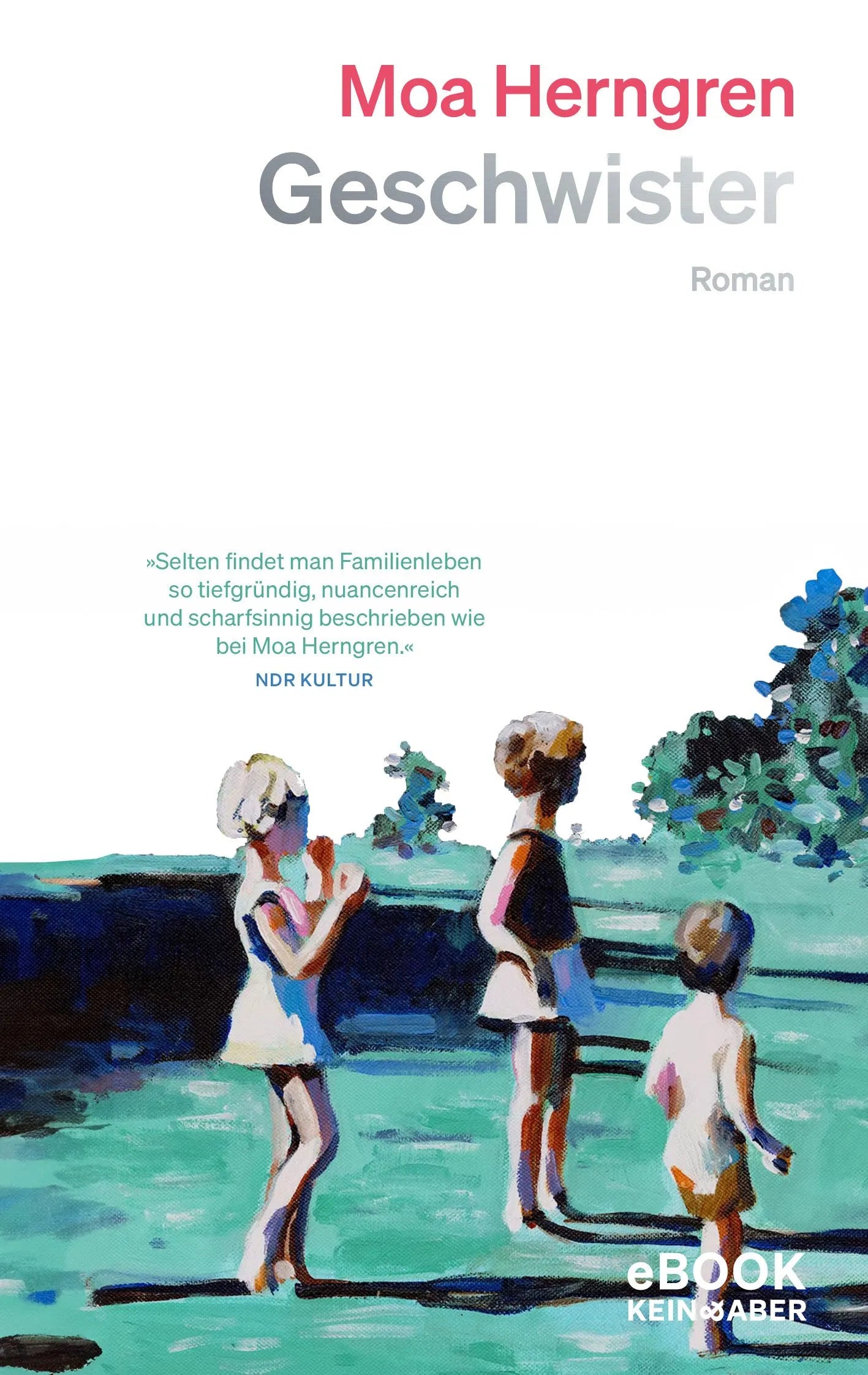 Cover: Geschwister (E-Book) von Moa Herngren