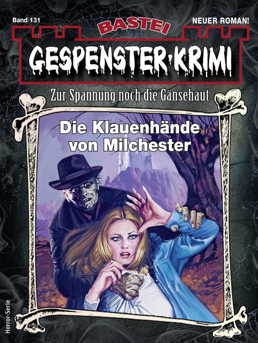 Cover: Gespenster-Krimi 131 (E-Book) von Morgan D. Crow