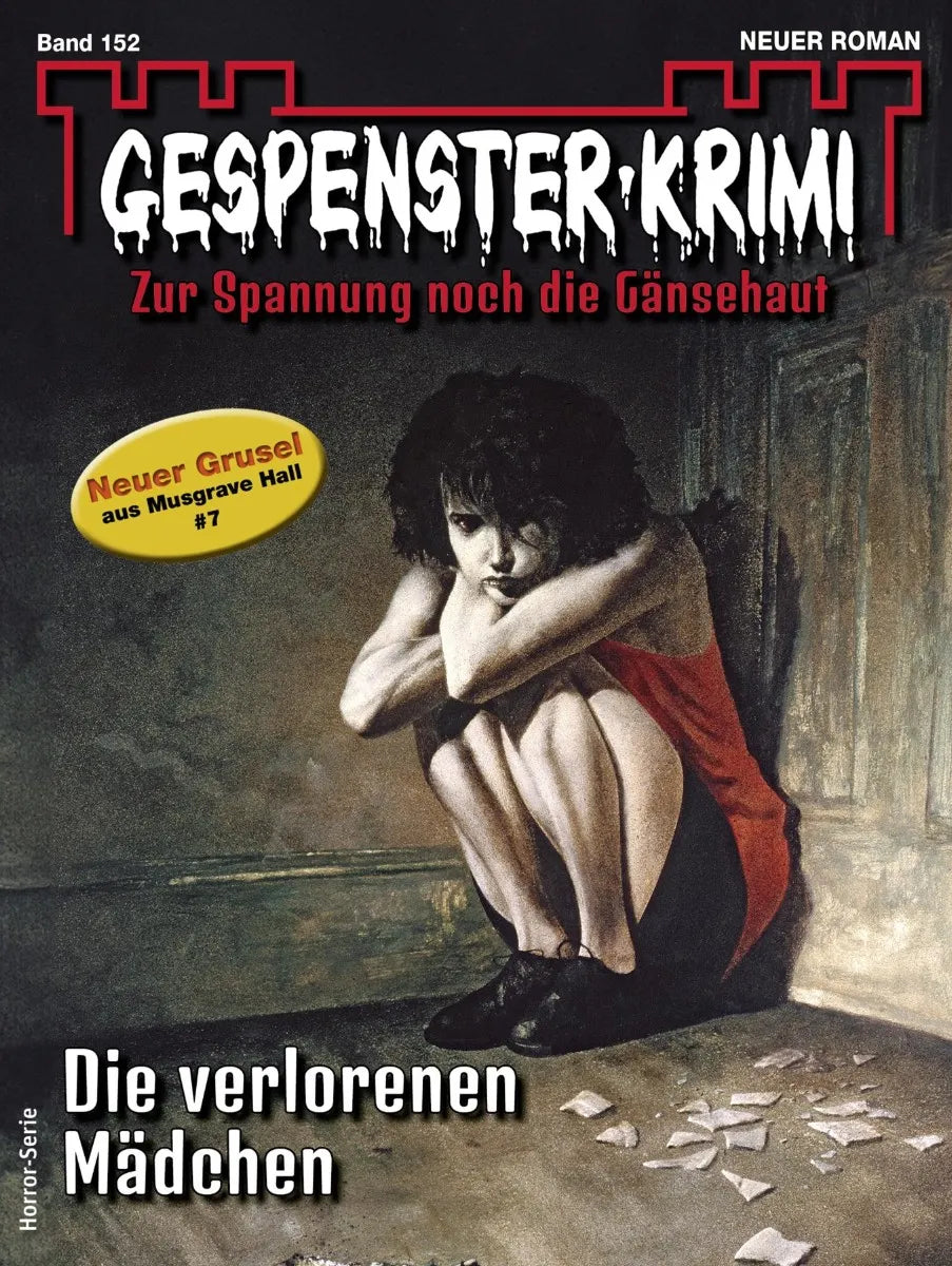 Cover: Gespenster-Krimi 152 (E-Book) von Morgan D. Crow