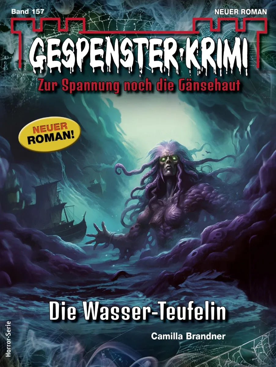 Cover: Gespenster-Krimi 157 (E-Book) von Camilla Brandner