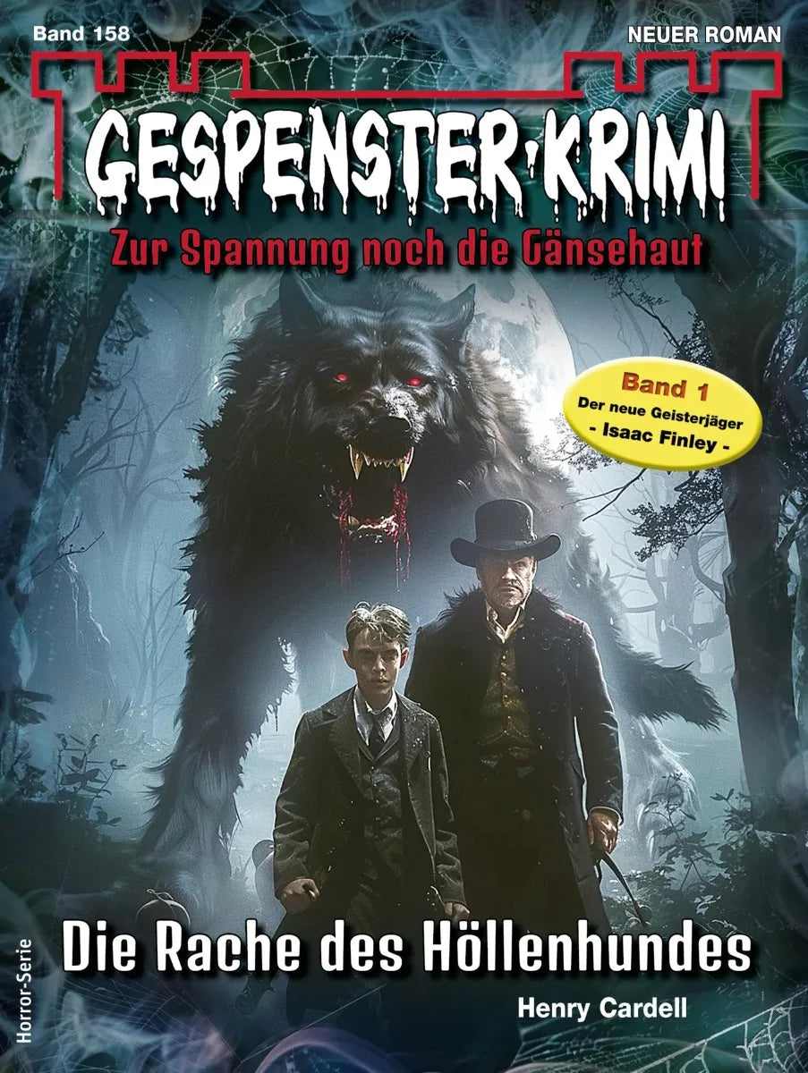 Cover: Gespenster-Krimi 158 (E-Book) von Henry Cardell