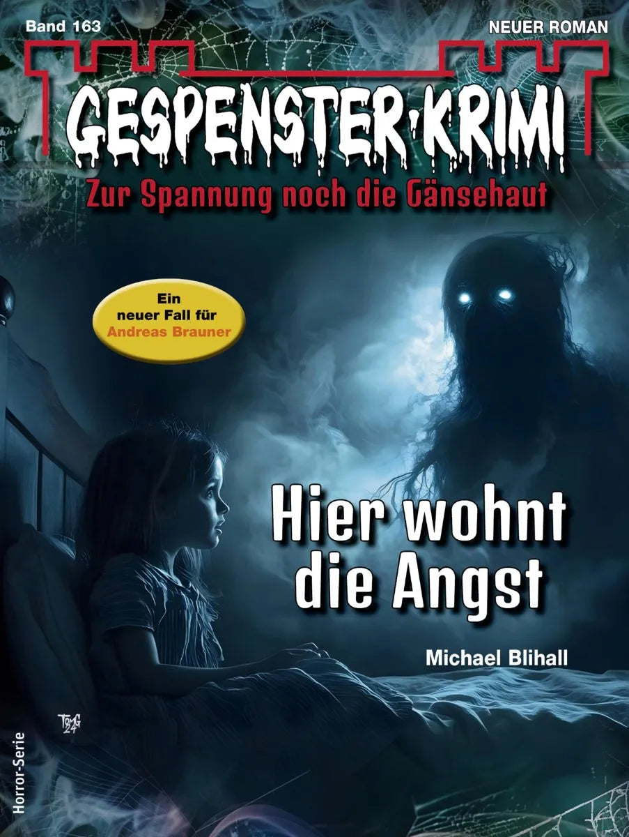 Cover: Gespenster-Krimi 163 (E-Book) von Michael Blihall