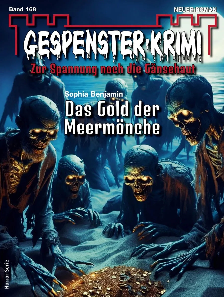 Cover: Gespenster-Krimi 168 (E-Book) von Sophia Benjamin