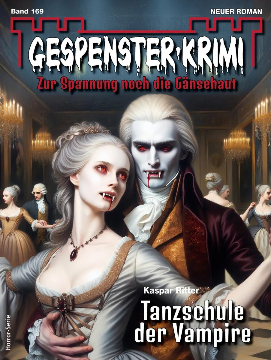 Cover: Gespenster-Krimi 169 (E-Book) von Kaspar Ritter