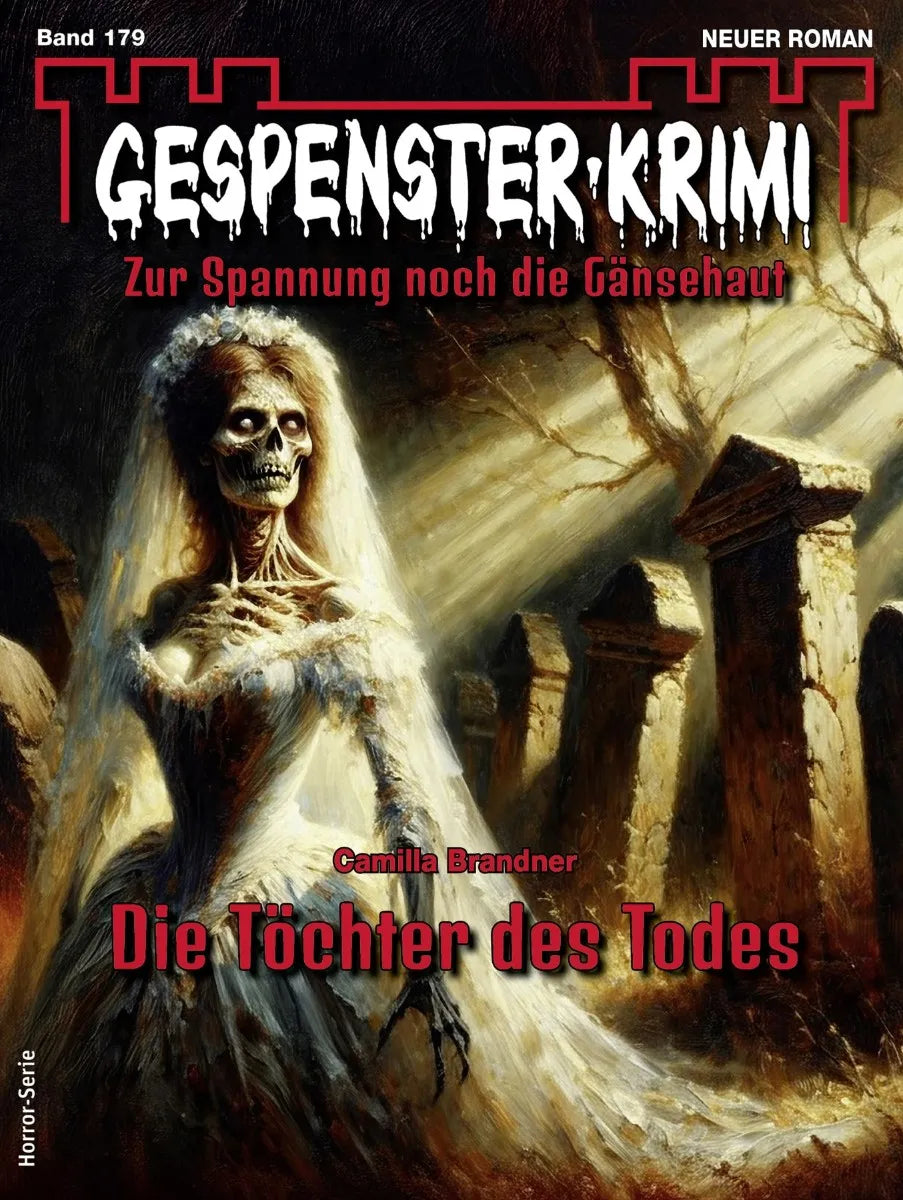 Cover: Gespenster-Krimi 179 (E-Book) von Camilla Brandner