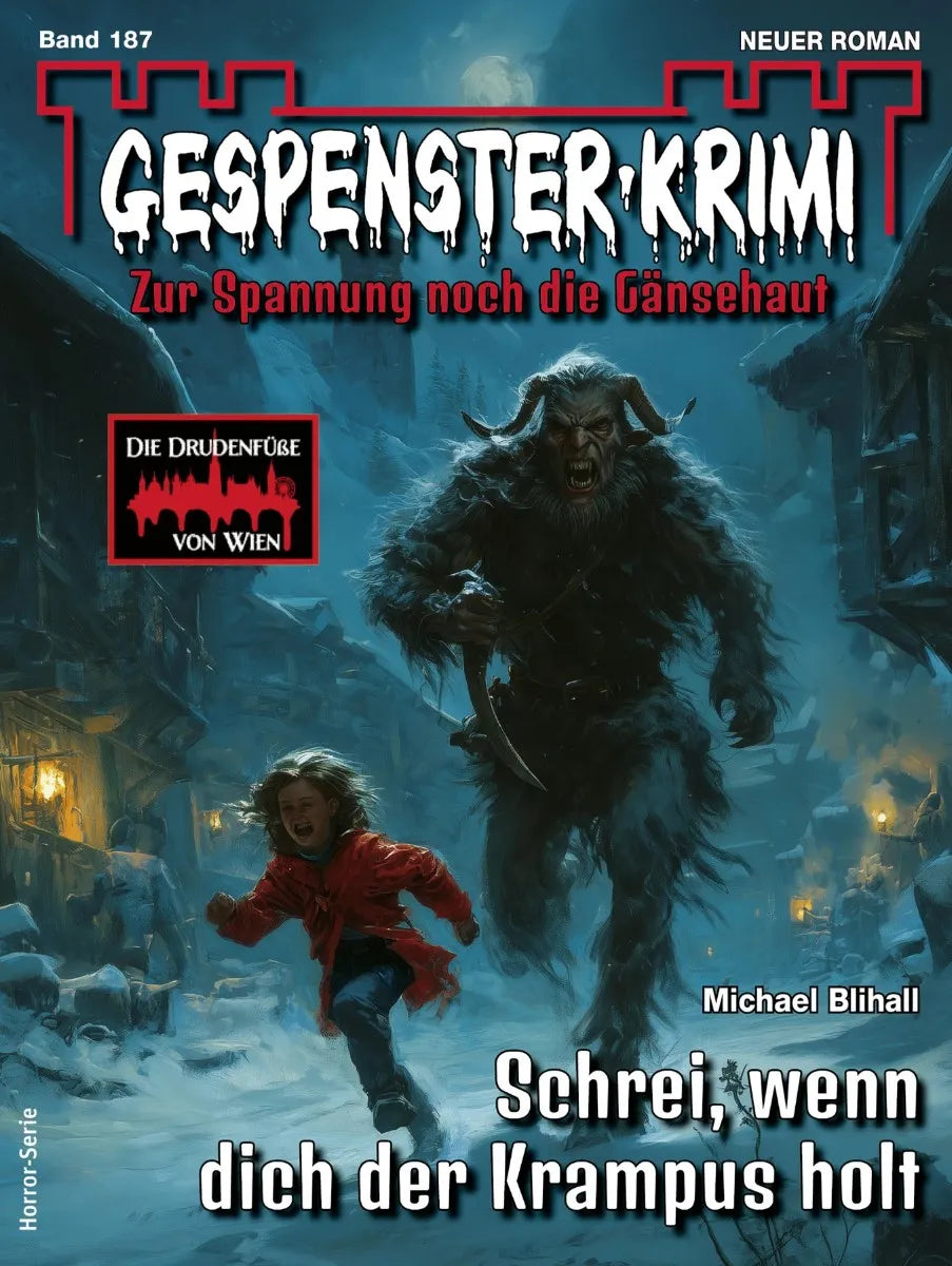 Cover: Gespenster-Krimi 187 (E-Book) von Michael Blihall