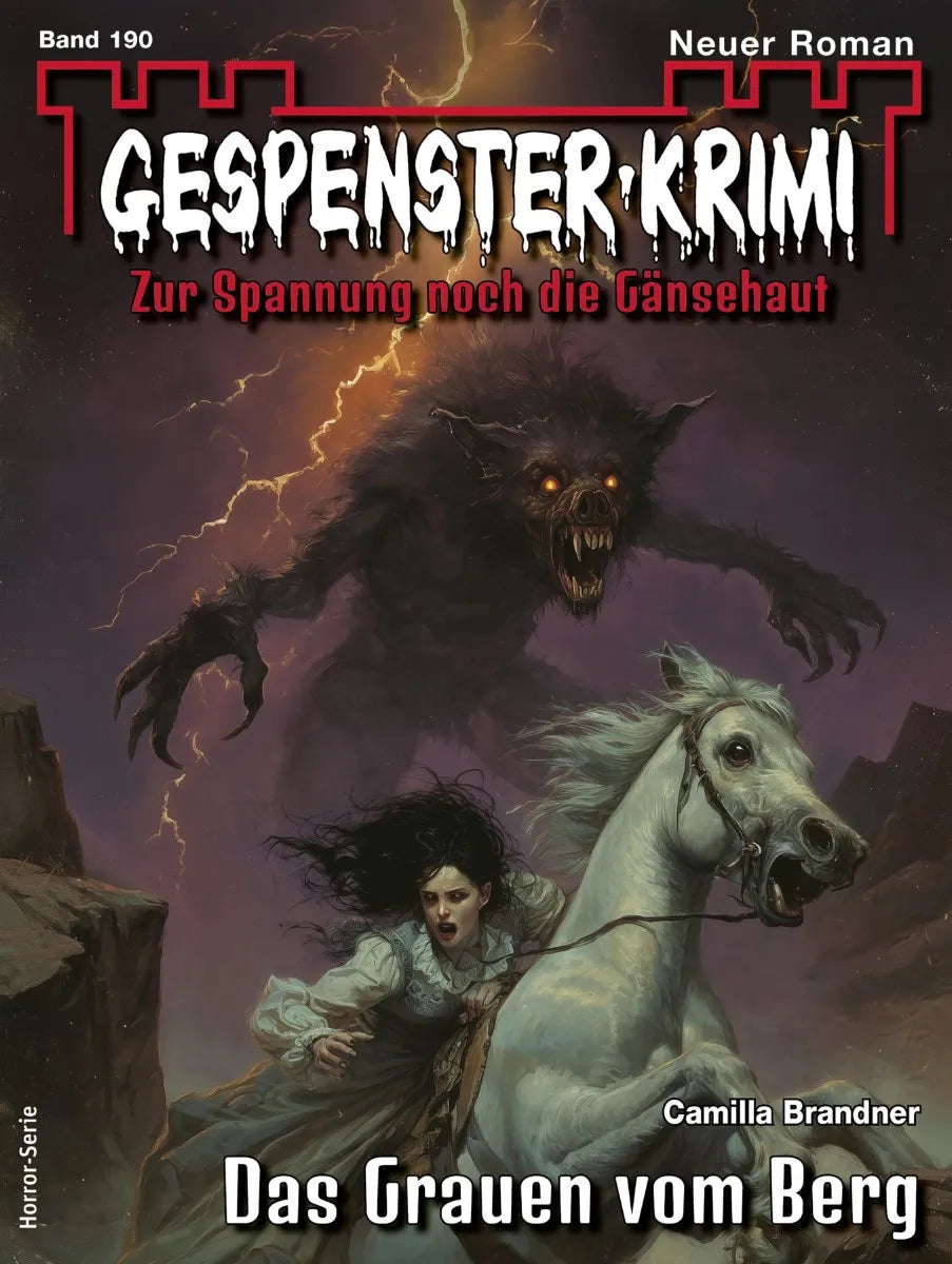 Cover: Gespenster-Krimi 190 (E-Book) von Camilla Brandner