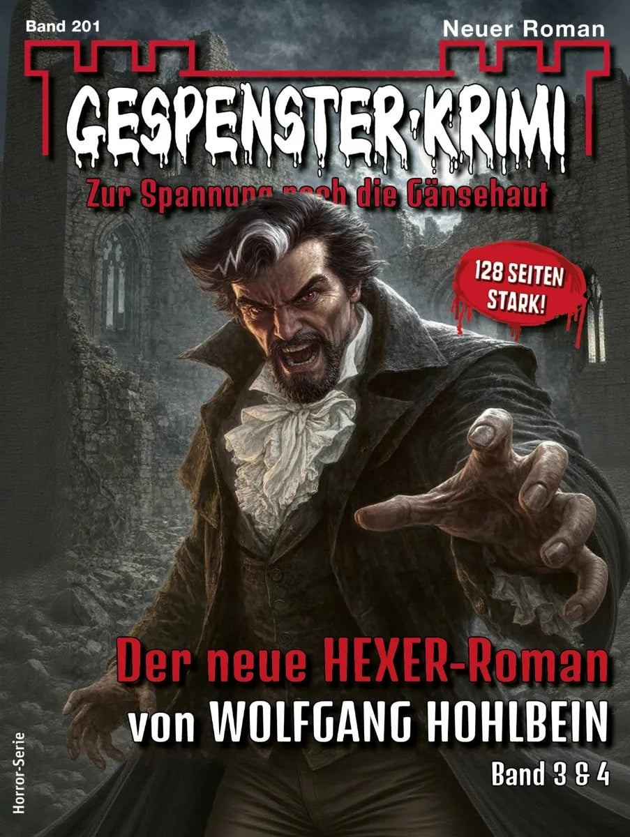 Cover: Gespenster-Krimi 201 (E-Book) von Wolfgang Hohlbein