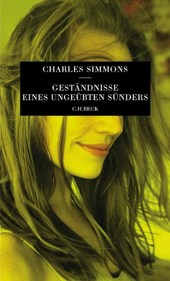 Buchcover von 'Geständnisse eines ungeübten Sünders' - Gebundene Ausgabe von Charles Simmons