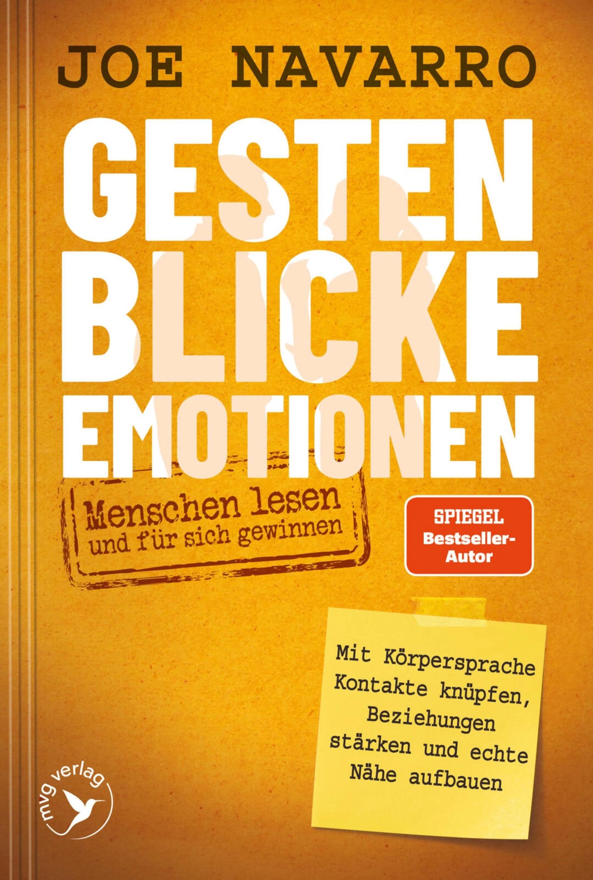 Cover: Gesten, Blicke, Emotionen - Menschen lesen und für sich gewinnen (E-Book) von Joe Navarro