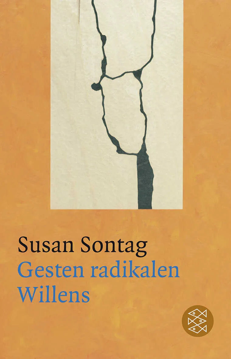 Buchcover von 'Gesten radikalen Willens' - Taschenbuch von Susan Sontag
