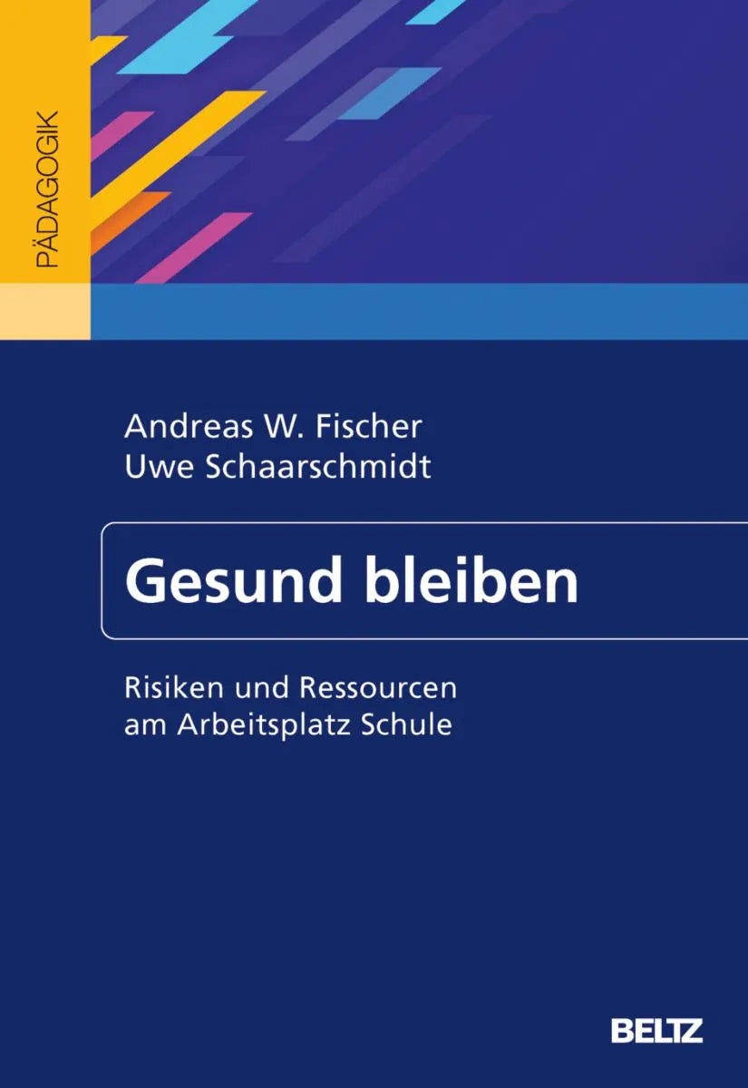 Cover: Gesund bleiben (E-Book) von Andreas W. Fischer