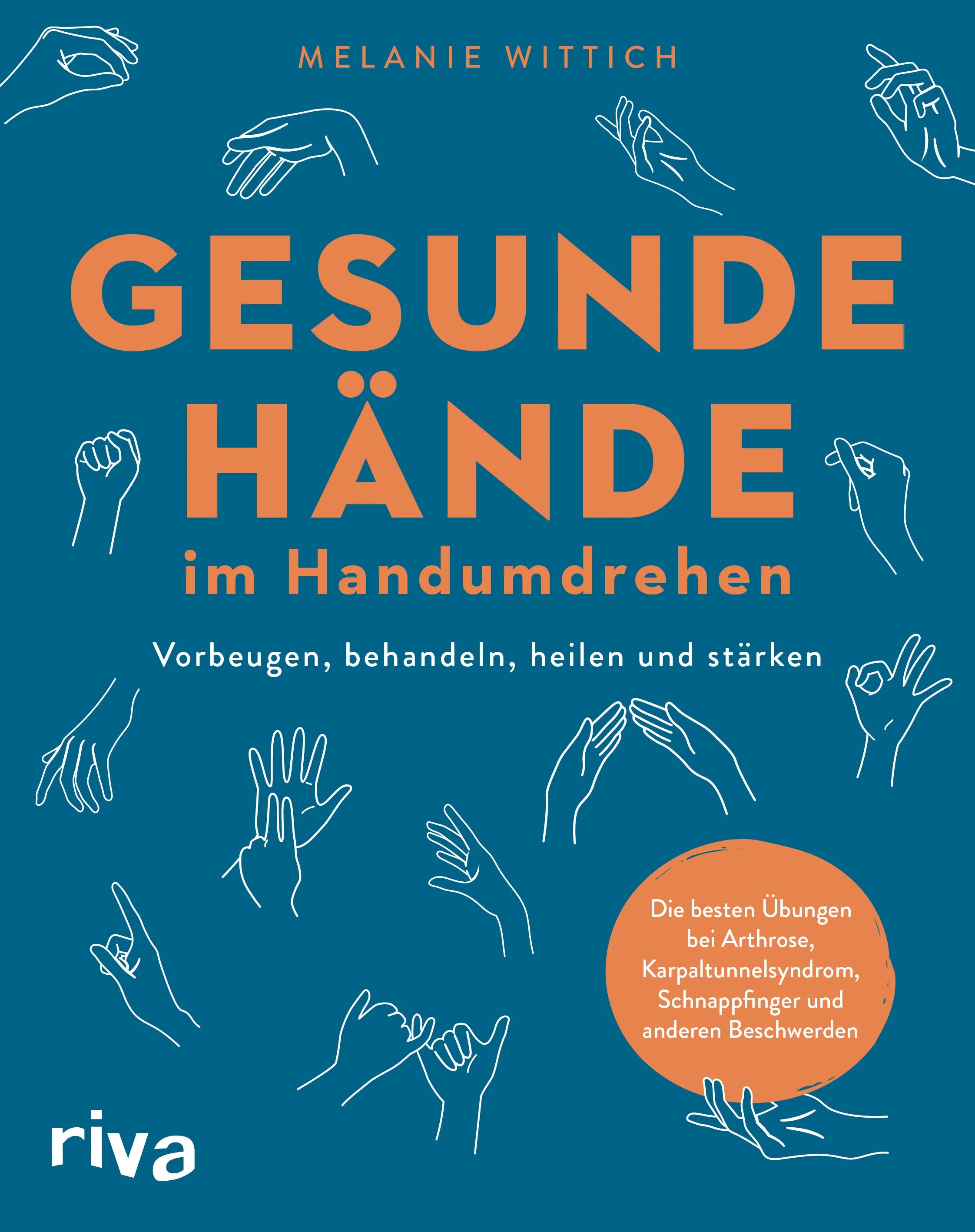 Buchcover von 'Gesunde Hände im Handumdrehen' - Gebundene Ausgabe von Melanie Wittich