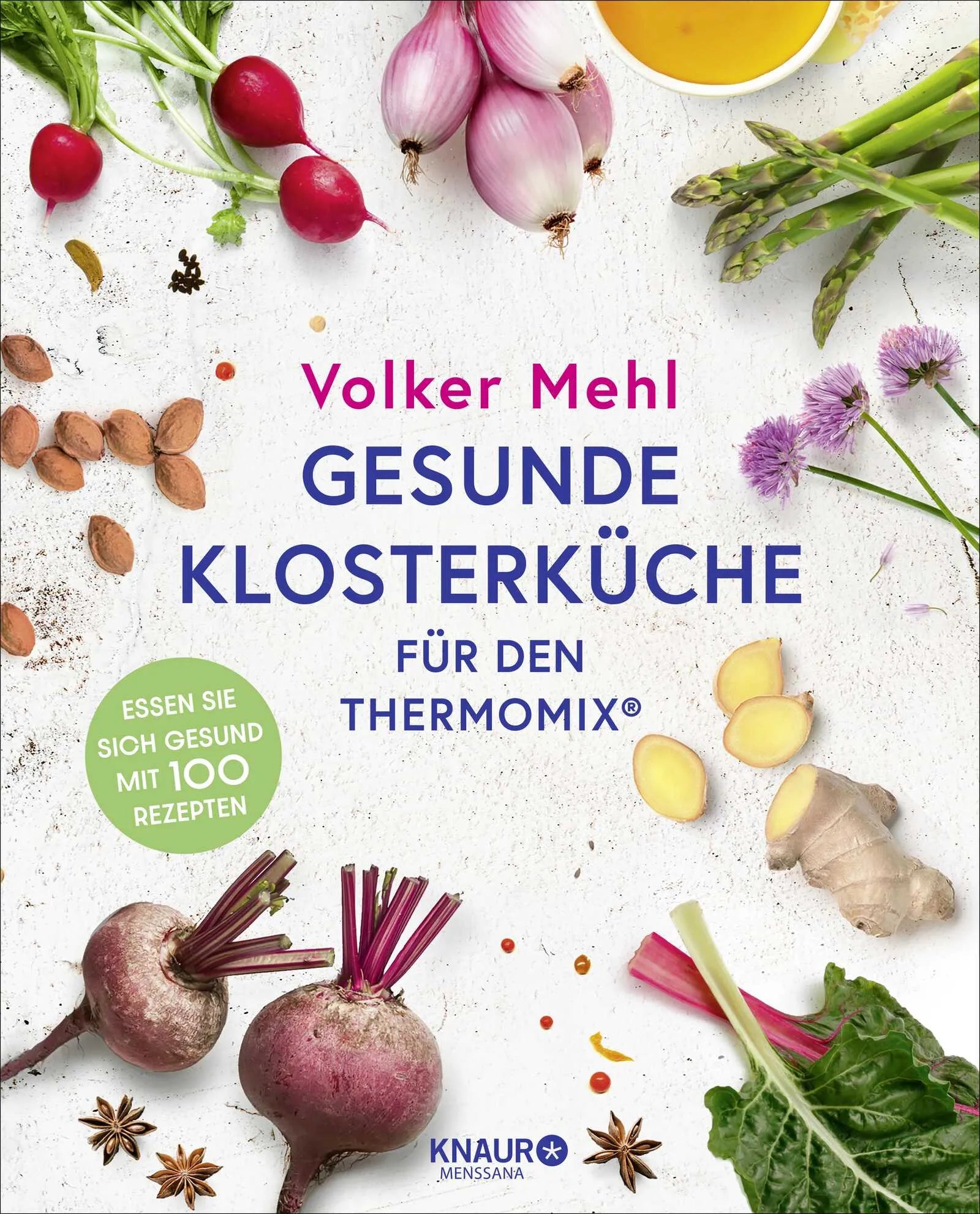 Buchcover von 'Gesunde Klosterküche für den Thermomix' - Gebundene Ausgabe von Volker Mehl