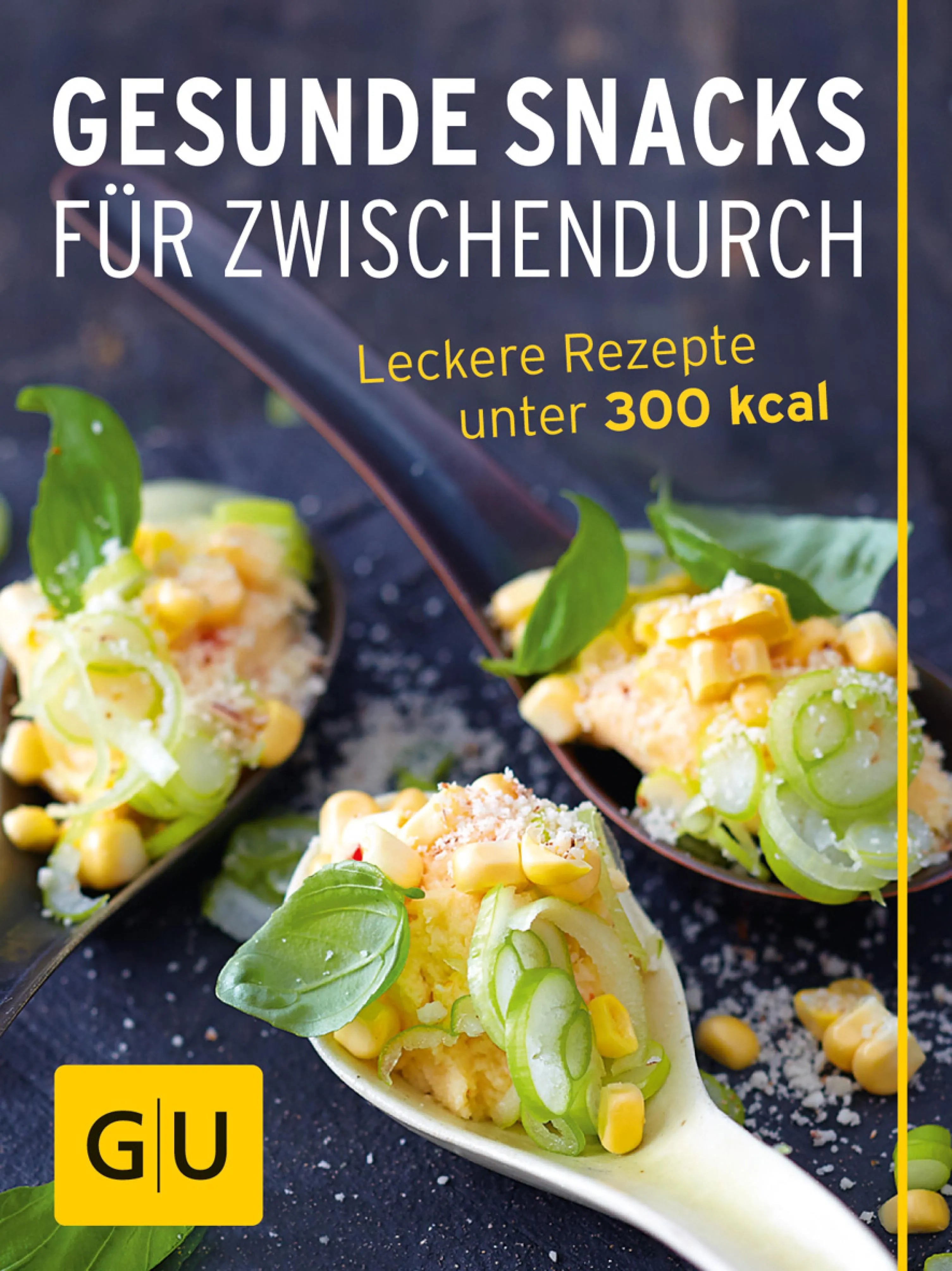 Cover: Gesunde Snacks für Zwischendurch (E-Book) von Gabriele Gugetzer