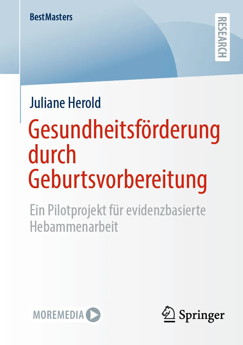 Cover: Gesundheitsförderung durch Geburtsvorbereitung (E-Book) von Juliane Herold