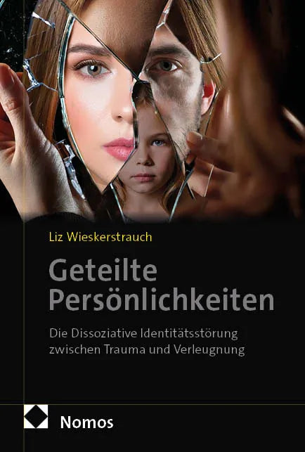 Cover: Geteilte Persönlichkeiten (E-Book) von Liz Wieskerstrauch