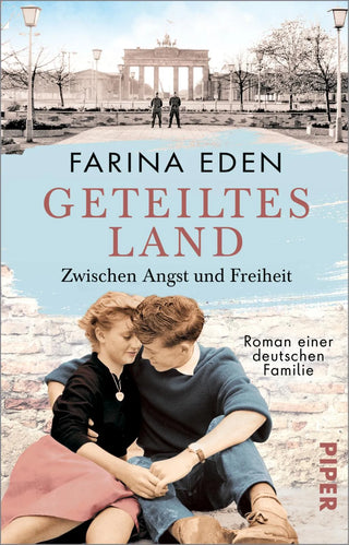 Geteiltes Land – Zwischen Angst und Freiheit