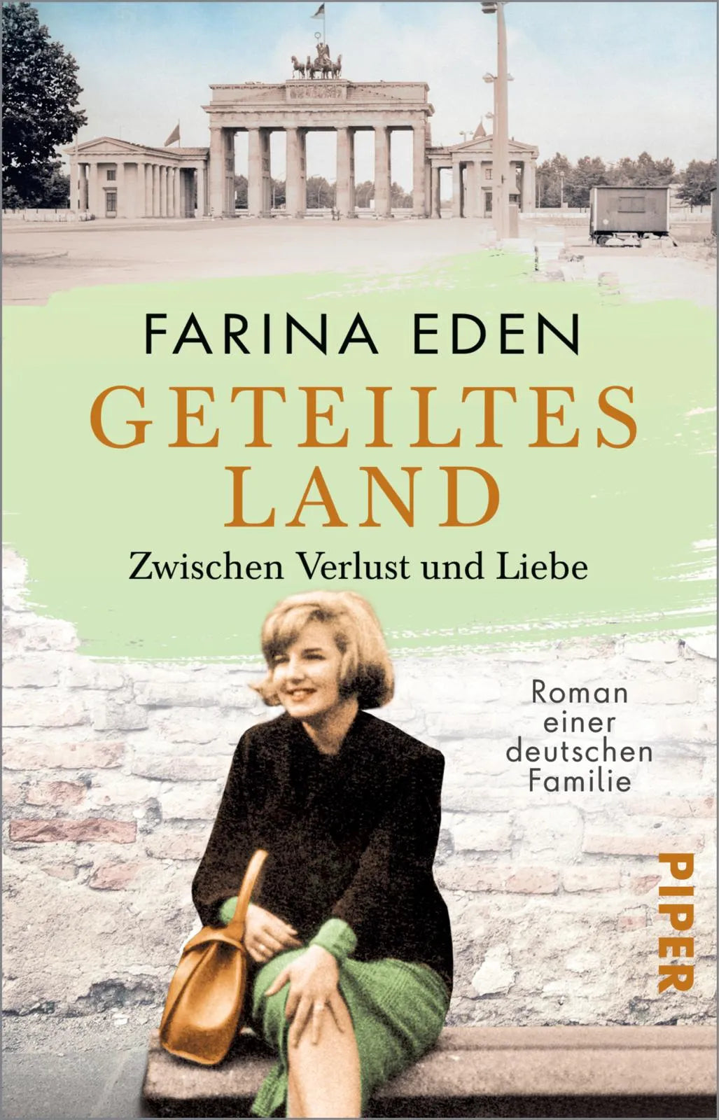 Buchcover von 'Geteiltes Land – Zwischen Verlust und Liebe' - Taschenbuch von Farina Eden