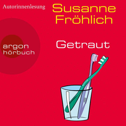 Cover: Getraut (Hörbuch Download) von Susanne Fröhlich