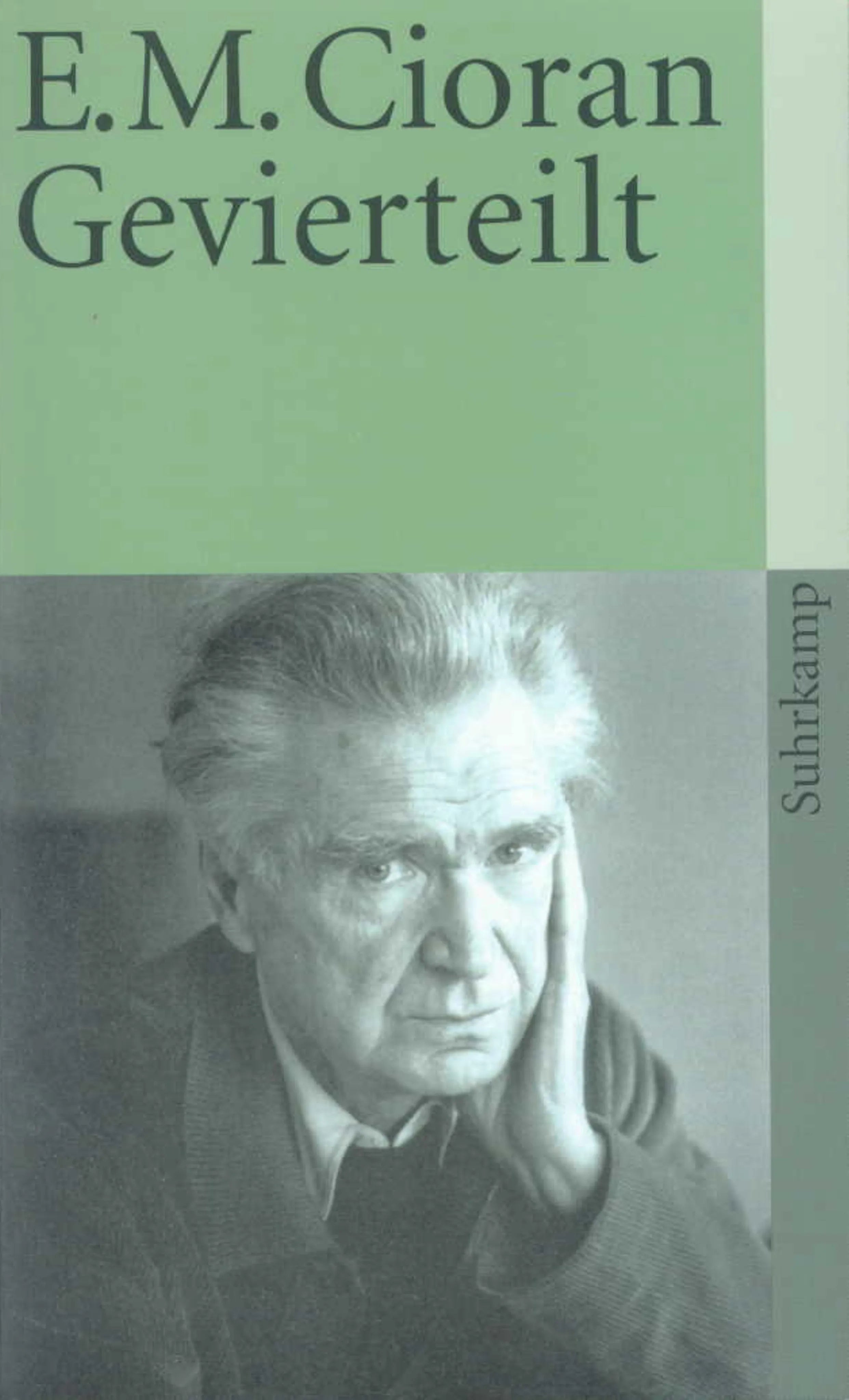 Buchcover von 'Gevierteilt' - Taschenbuch von E. M. Cioran