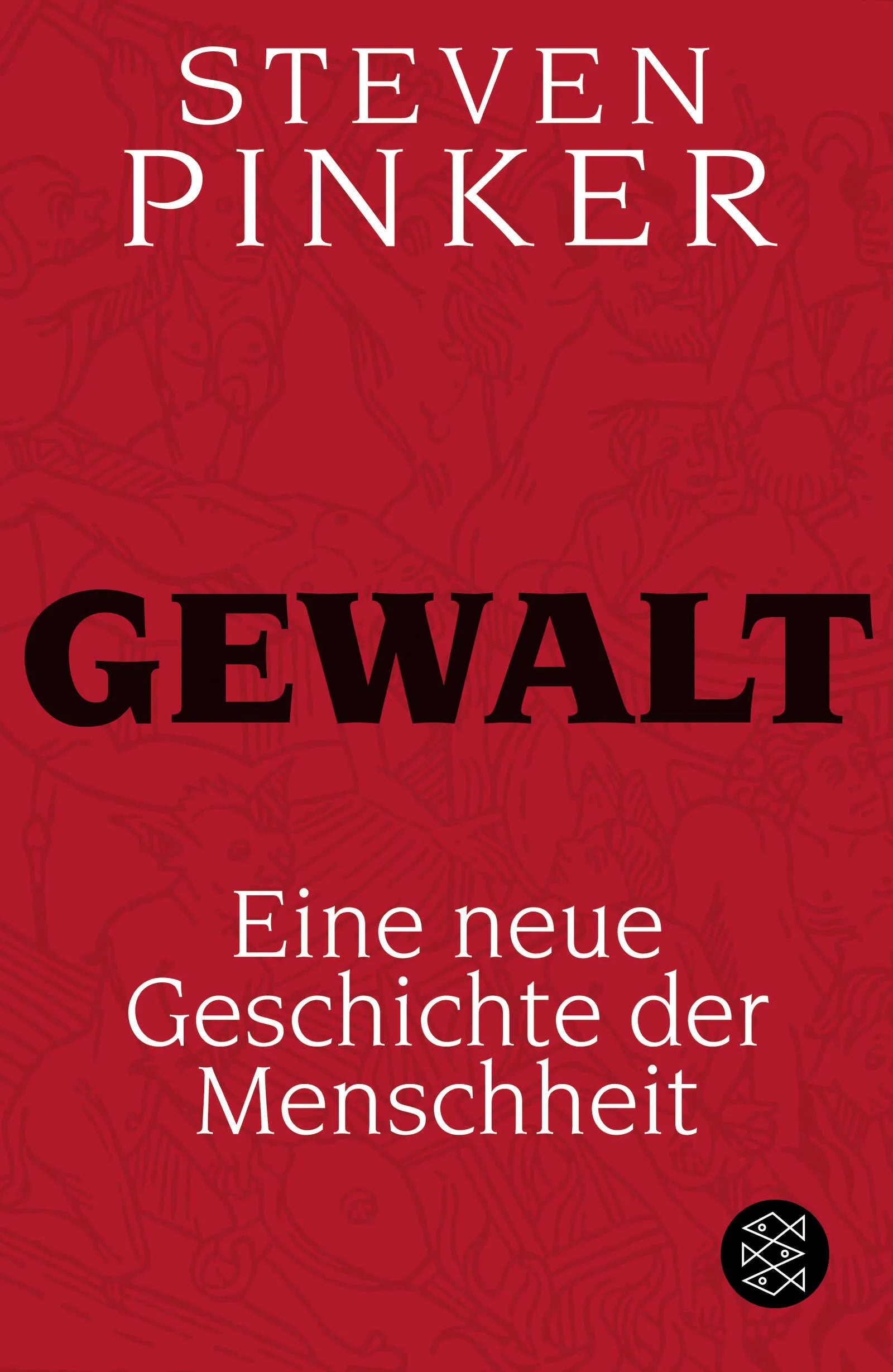 Buchcover von 'Gewalt' - Taschenbuch von Steven Pinker