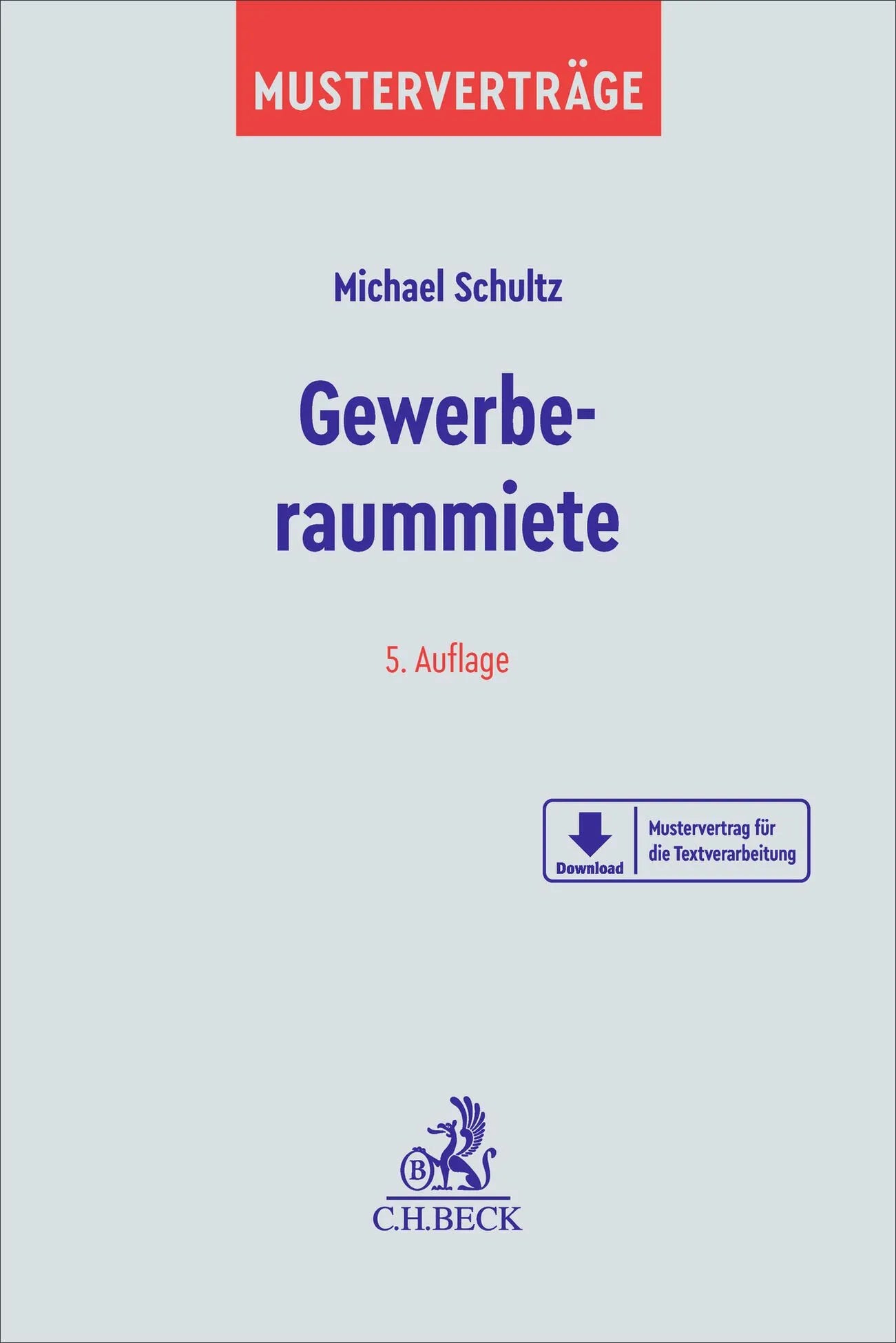 Cover: Gewerberaummiete (Taschenbuch) von Michael Schultz