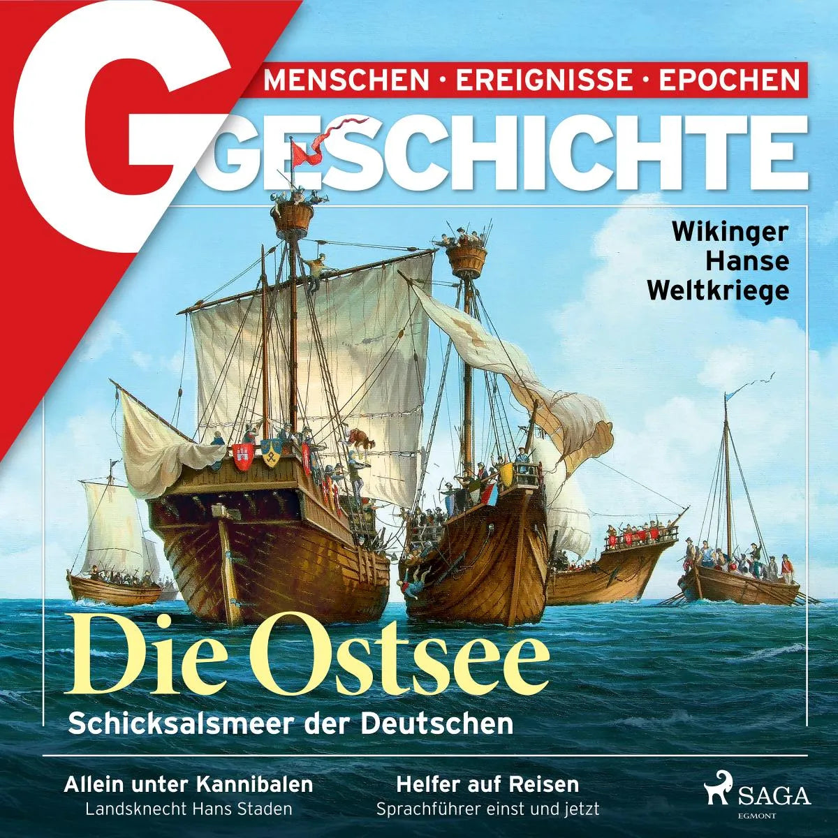 Cover: G/GESCHICHTE - Die Ostsee: Schicksalsmeer der Deutschen (Hörbuch Download)