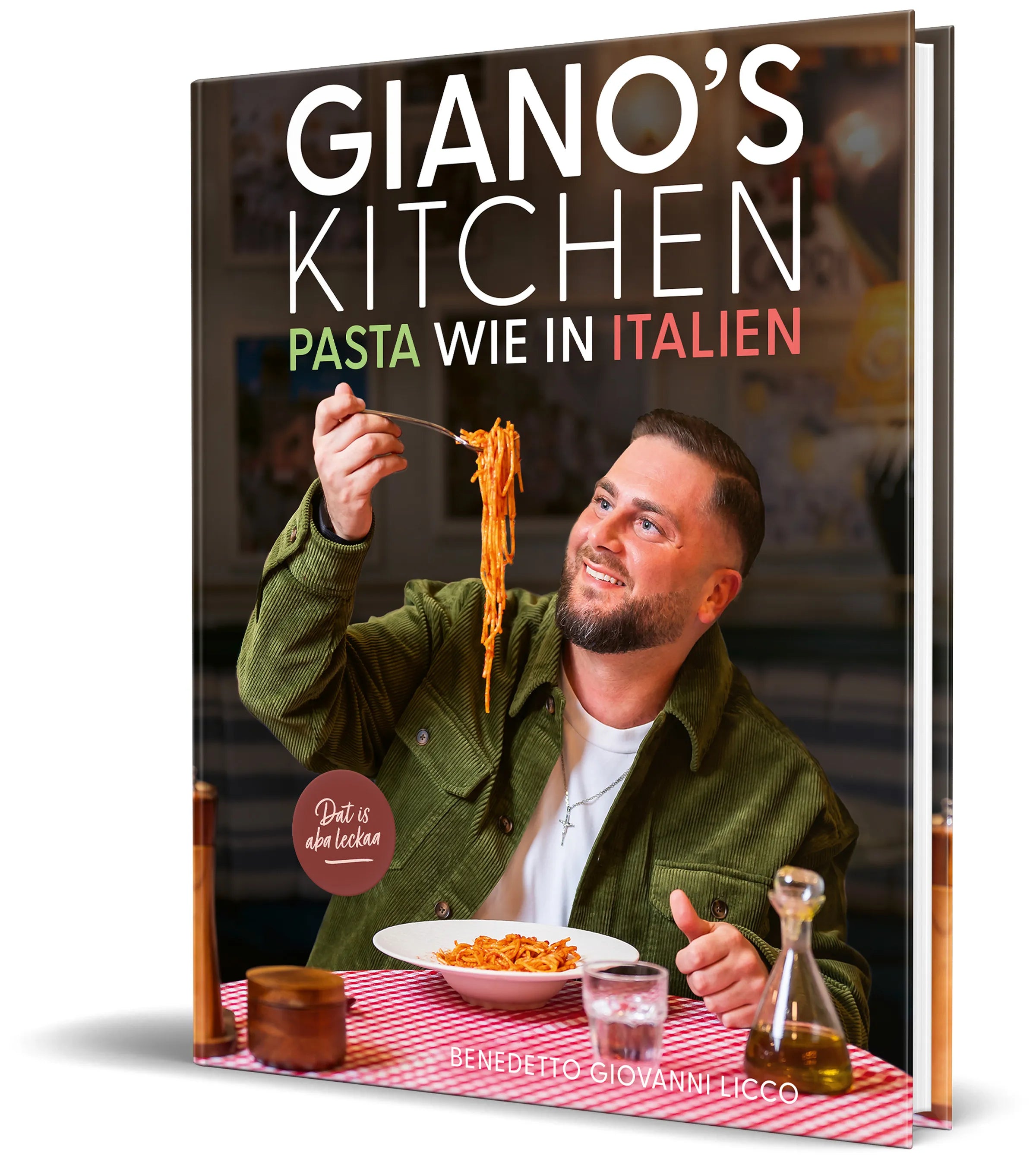Buchcover von 'Gianos Kitchen' - Gebundene Ausgabe von Benedetto Giovanni Licco