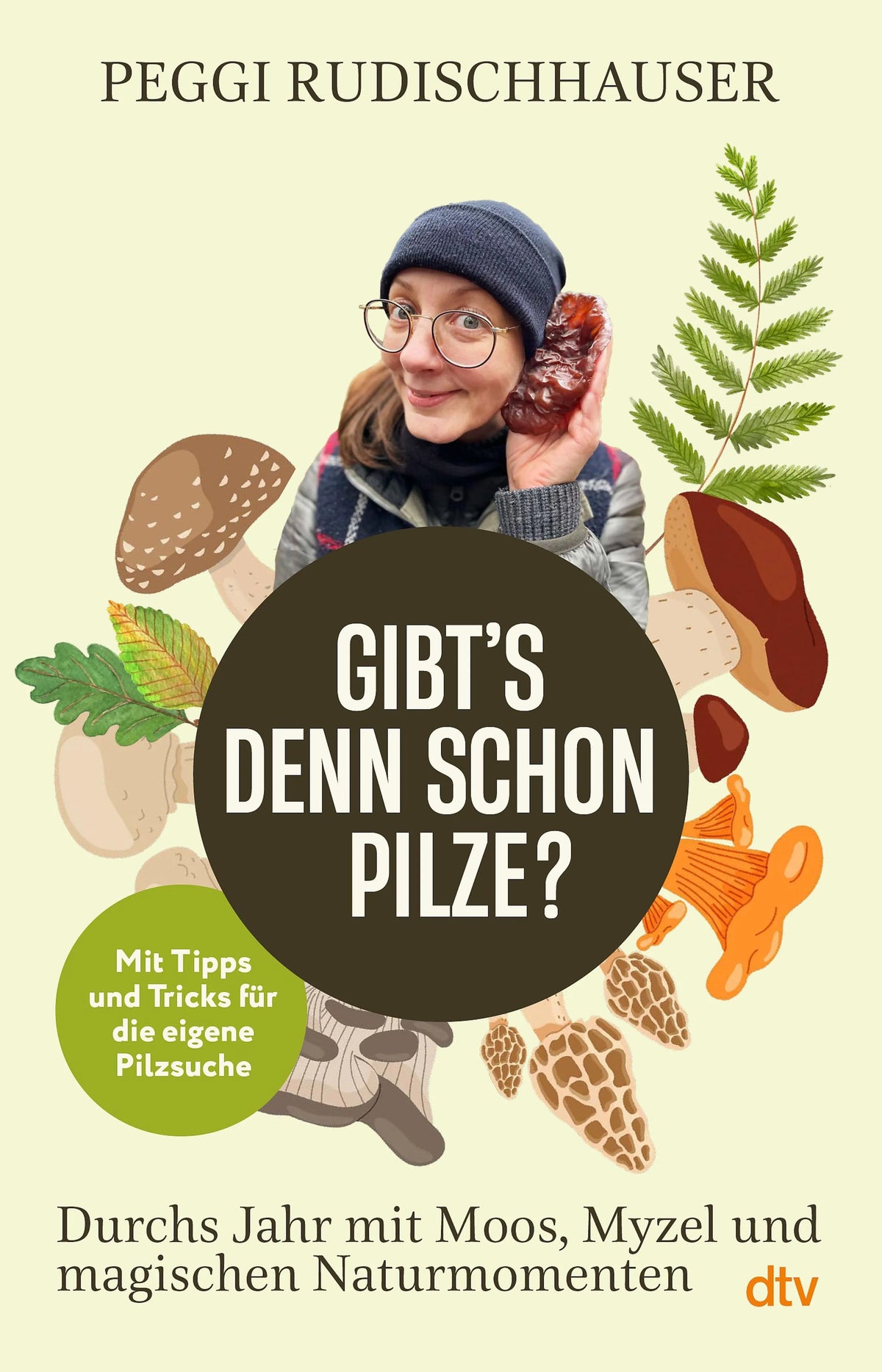 Cover: »Gibt's denn schon Pilze?« (E-Book) von Peggi Rudischhauser