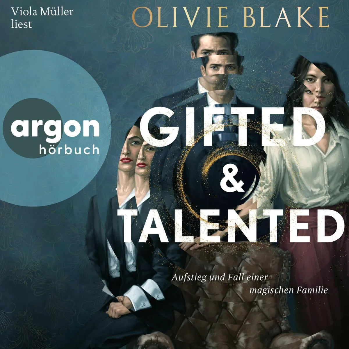 Cover: Gifted and Talented (Hörbuch Download) von Olivie Blake