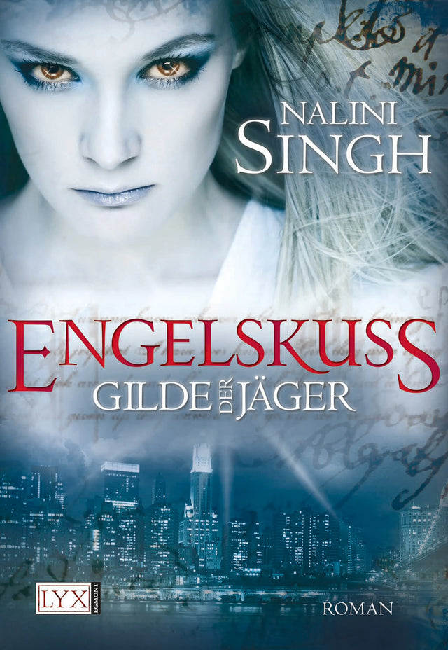 Buchcover von 'Gilde der Jäger - Engelskuss' - Taschenbuch von Nalini Singh