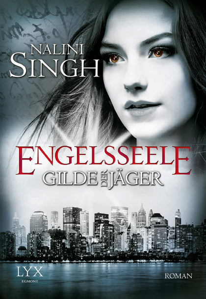 Buchcover von 'Gilde der Jäger - Engelsseele' - Taschenbuch von Nalini Singh