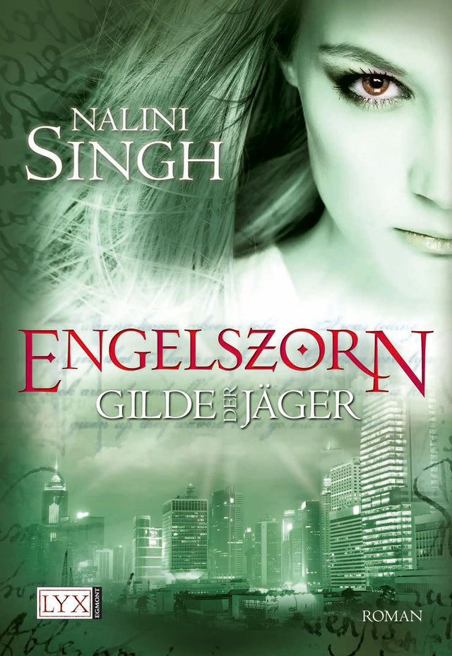 Buchcover von 'Gilde der Jäger - Engelszorn' - Taschenbuch von Nalini Singh