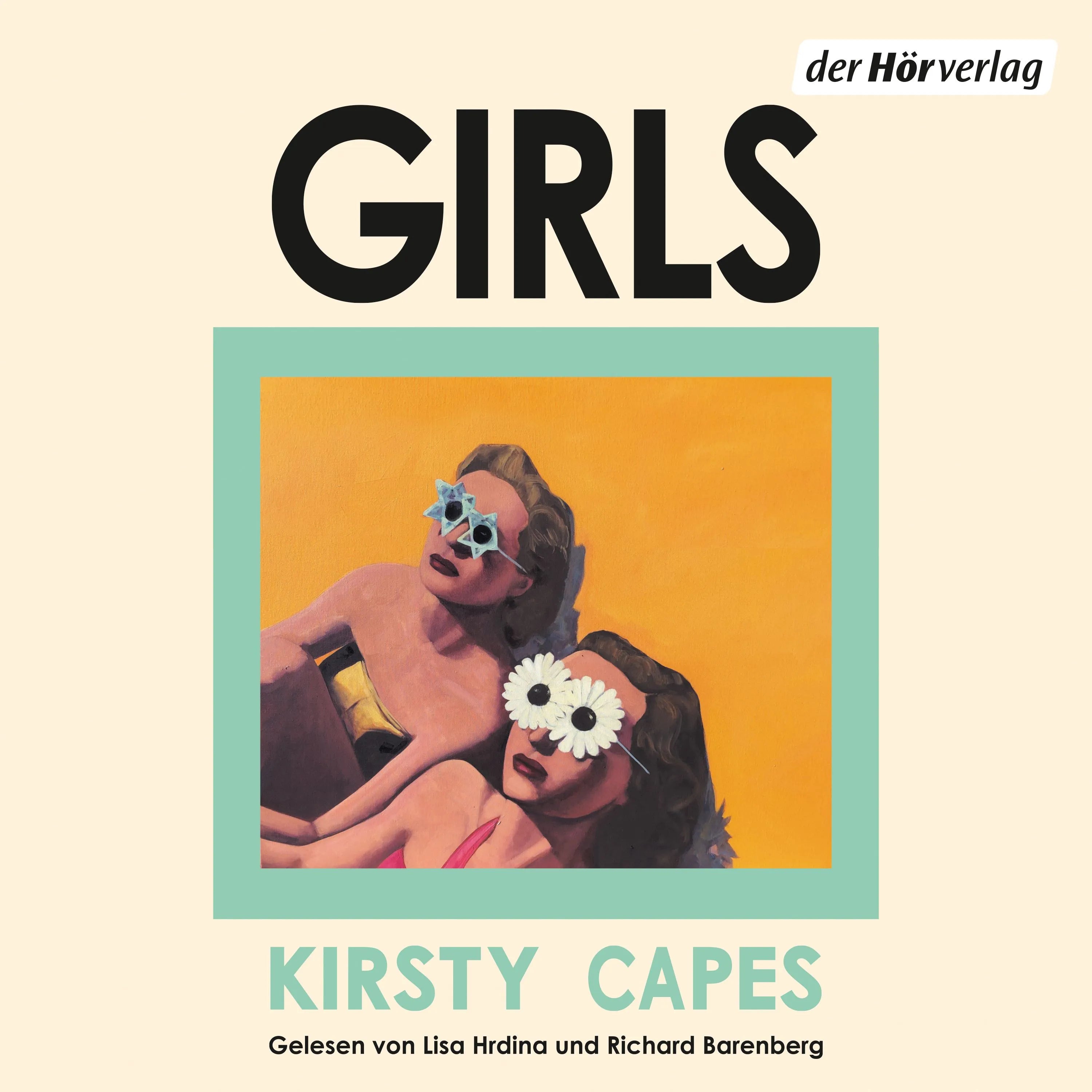 Cover: Girls (Hörbuch Download) von Kirsty Capes