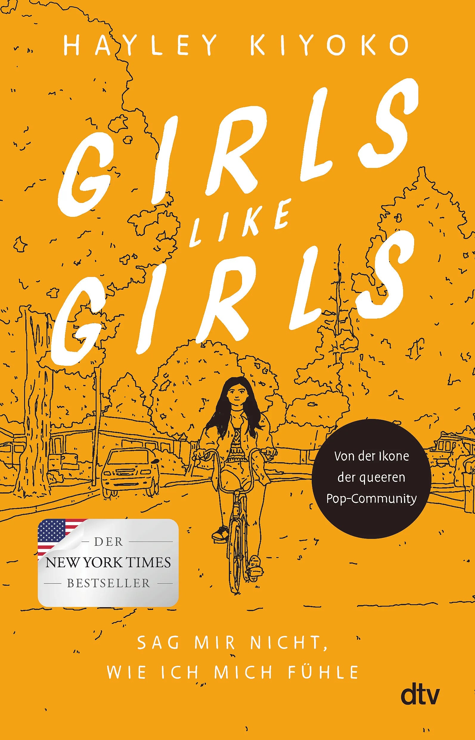 Buchcover von 'Girls like girls – Sag mir nicht, wie ich mich fühle' - Paperback von Hayley Kiyoko