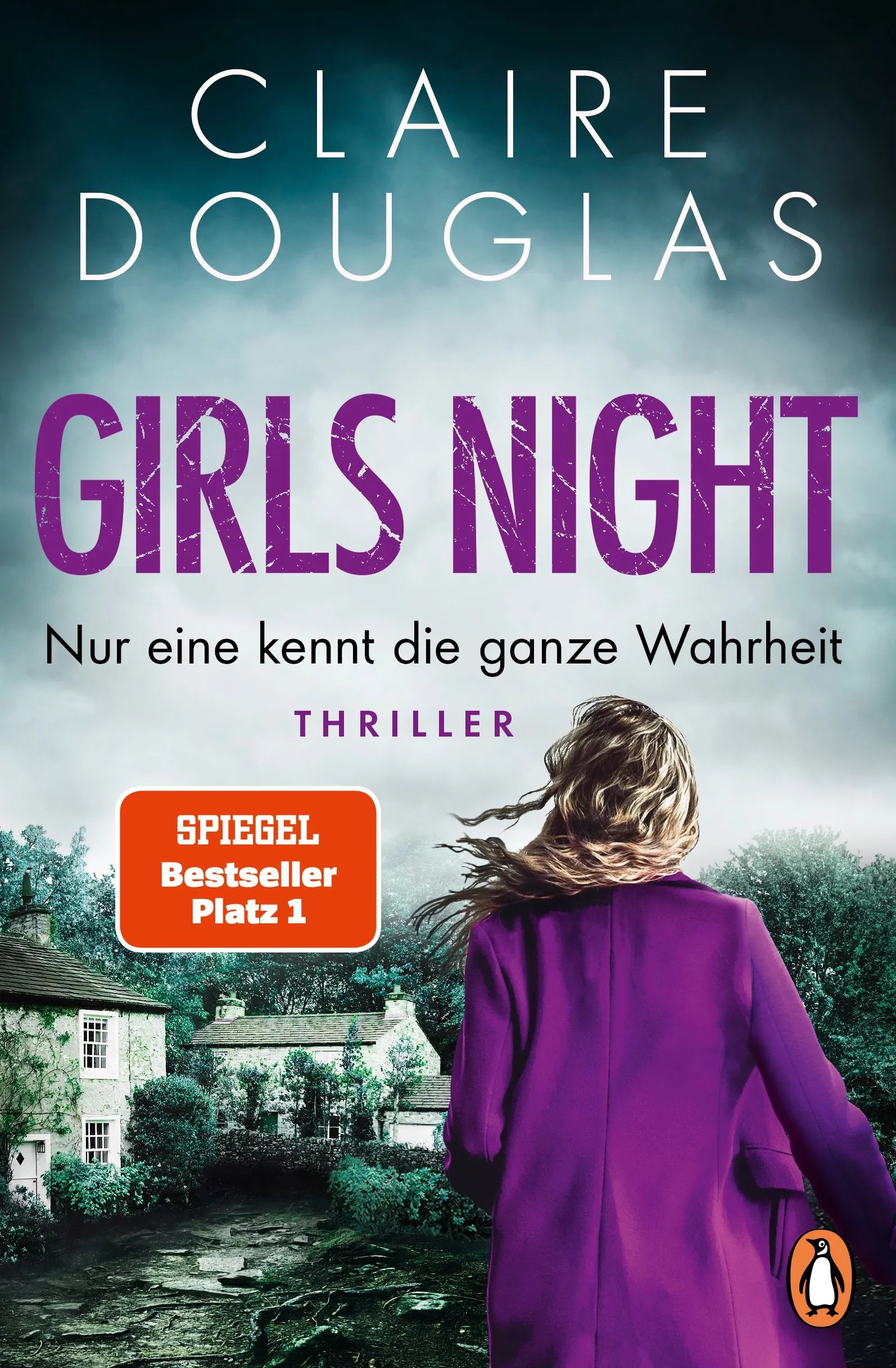 Cover: Girls Night - Nur eine kennt die ganze Wahrheit (E-Book) von Claire Douglas