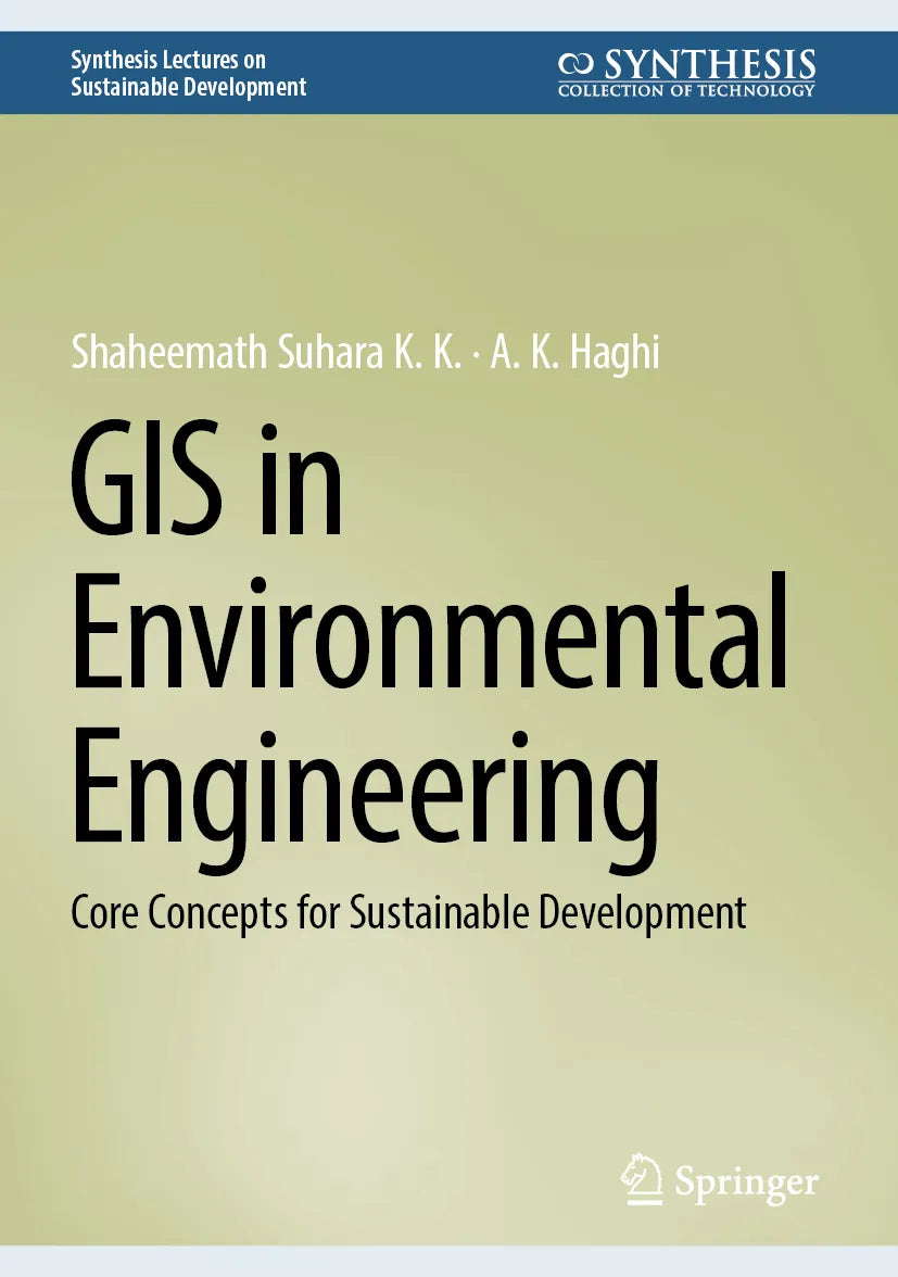 Cover: GIS in Environmental Engineering (E-Book) von Shaheemath Suhara K. K.