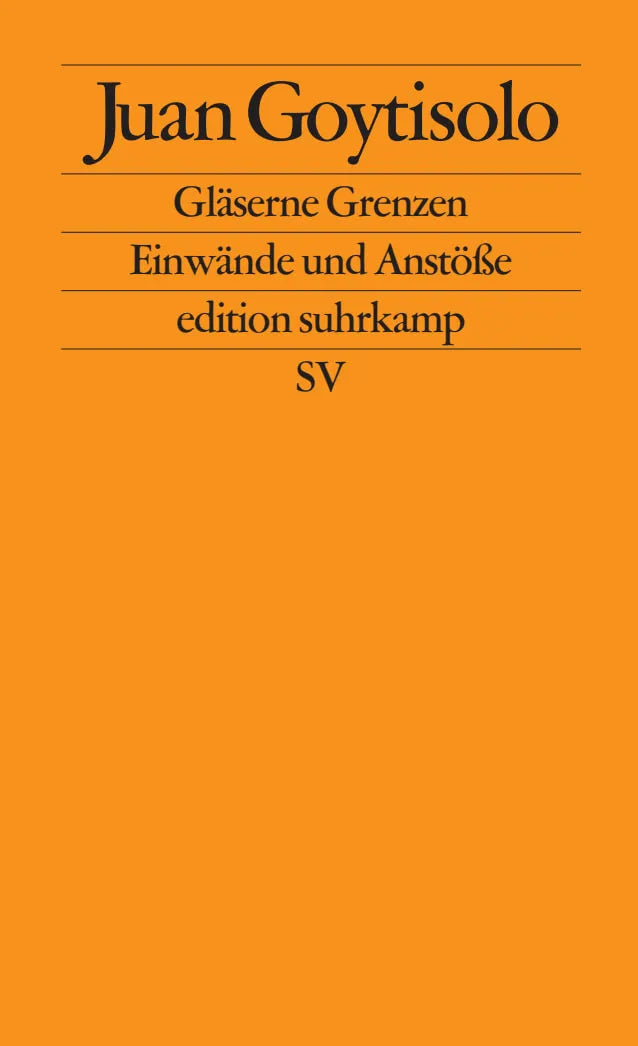 Buchcover von 'Gläserne Grenzen' - Taschenbuch von Juan Goytisolo