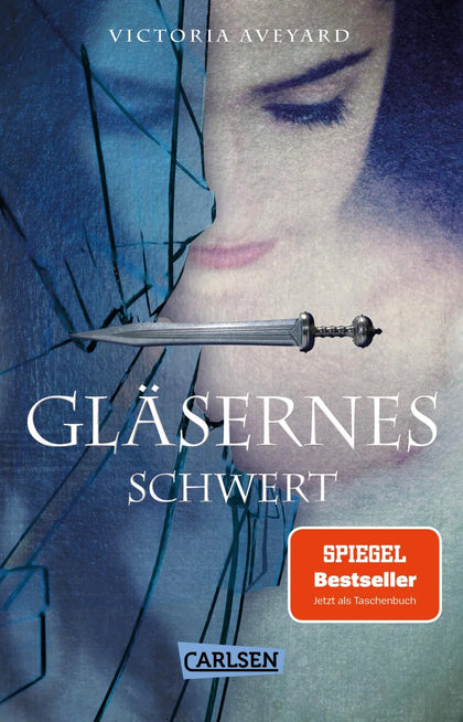Buchcover von 'Gläsernes Schwert' - Taschenbuch von Victoria Aveyard