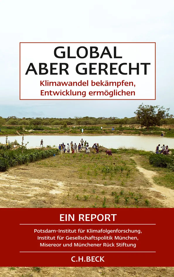 Buchcover von 'Global aber gerecht' - Taschenbuch von Ottmar Edenhofer