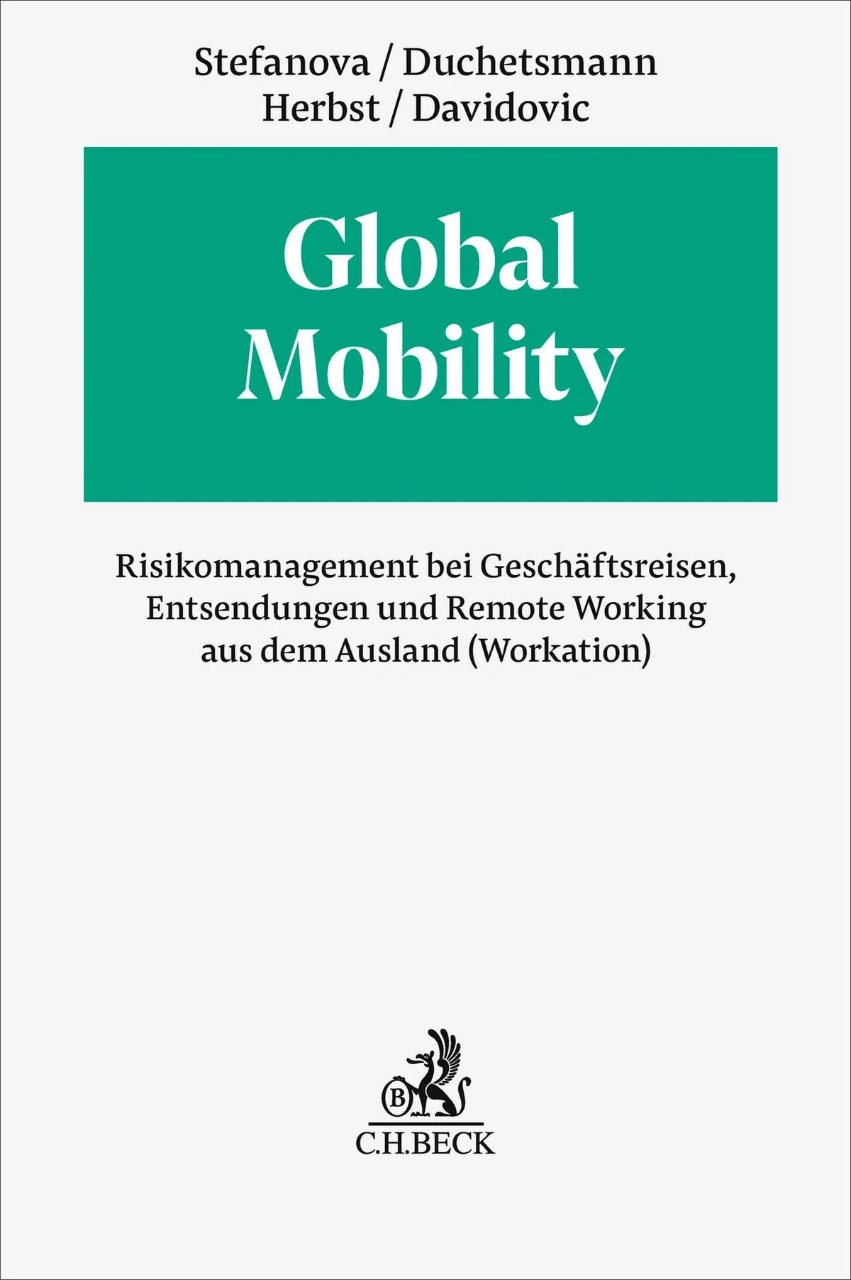 Cover: Global Mobility (Hardcover) von Sachka Stefanova-Behlert