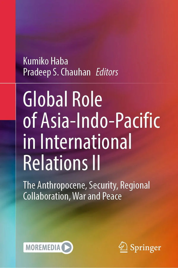 Global Role of Asia-Indo-Pacific in International Relations II
