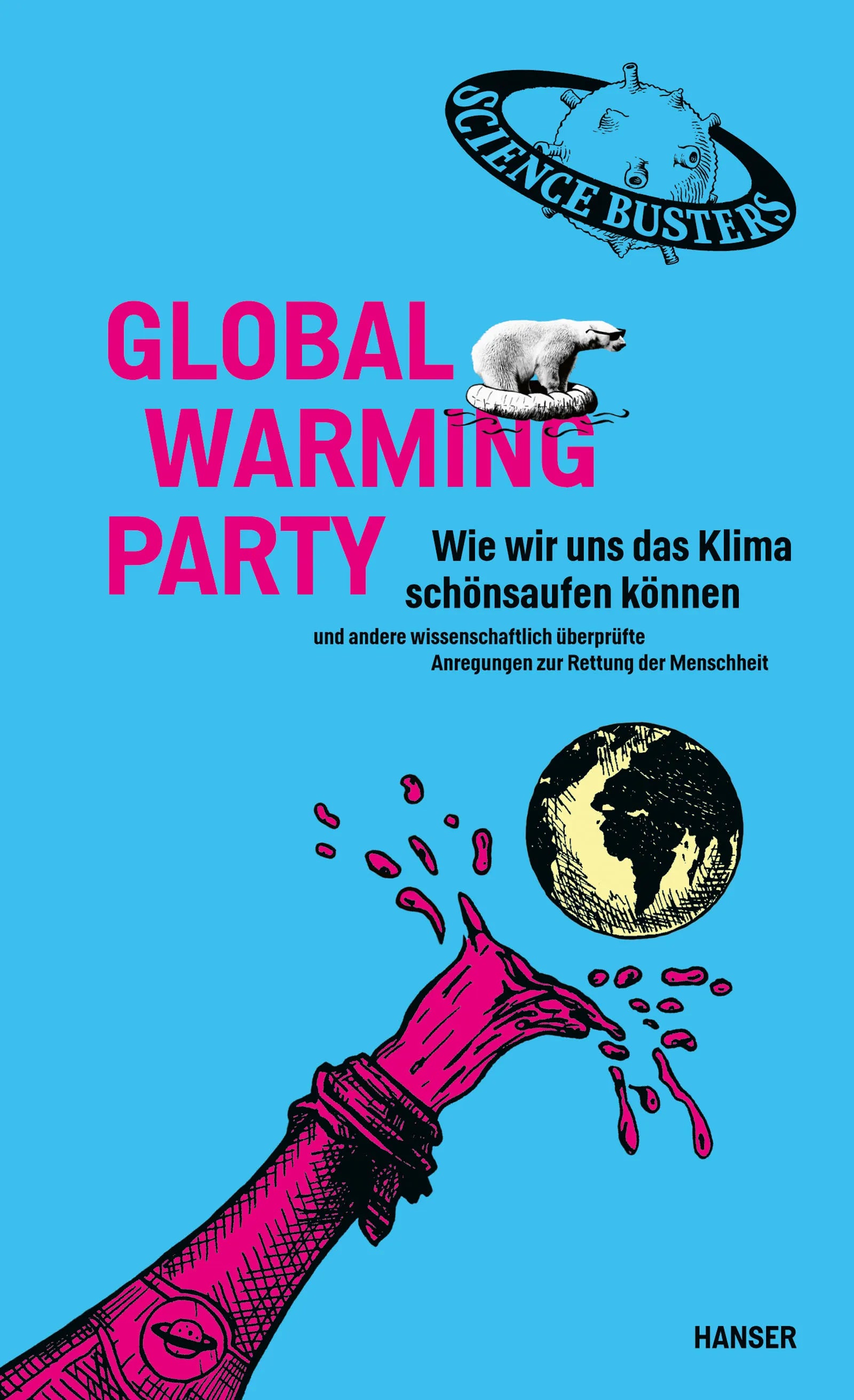 Buchcover von 'Global Warming Party' - Gebundene Ausgabe von Martin Puntigam